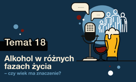 Alkohol w różnych fazach życia – czy wiek ma znaczenie? | Dr Eryk Matuszkiewicz